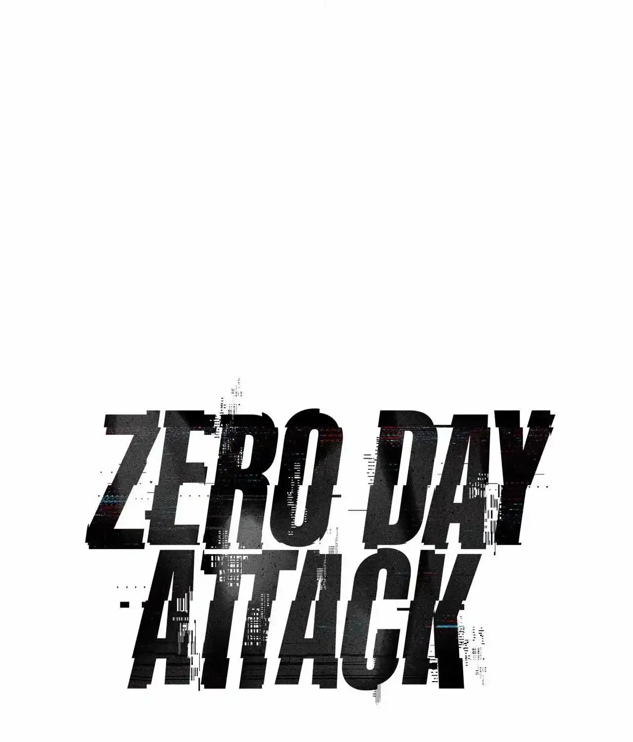 Zero Day Attack Zinmanga X Chapter 57 Page 66