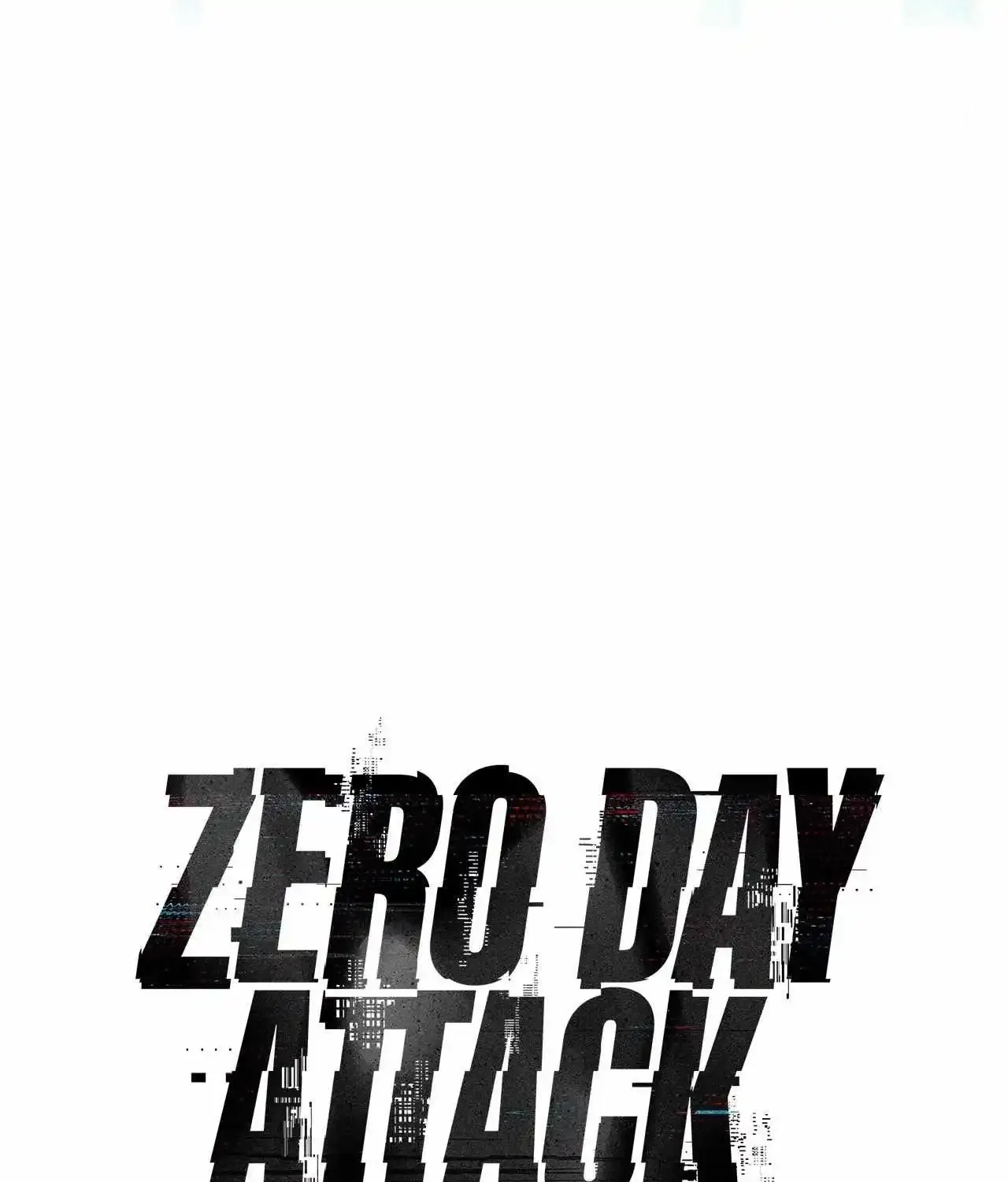 Zero Day Attack Zinmanga X Chapter 53 Page 30