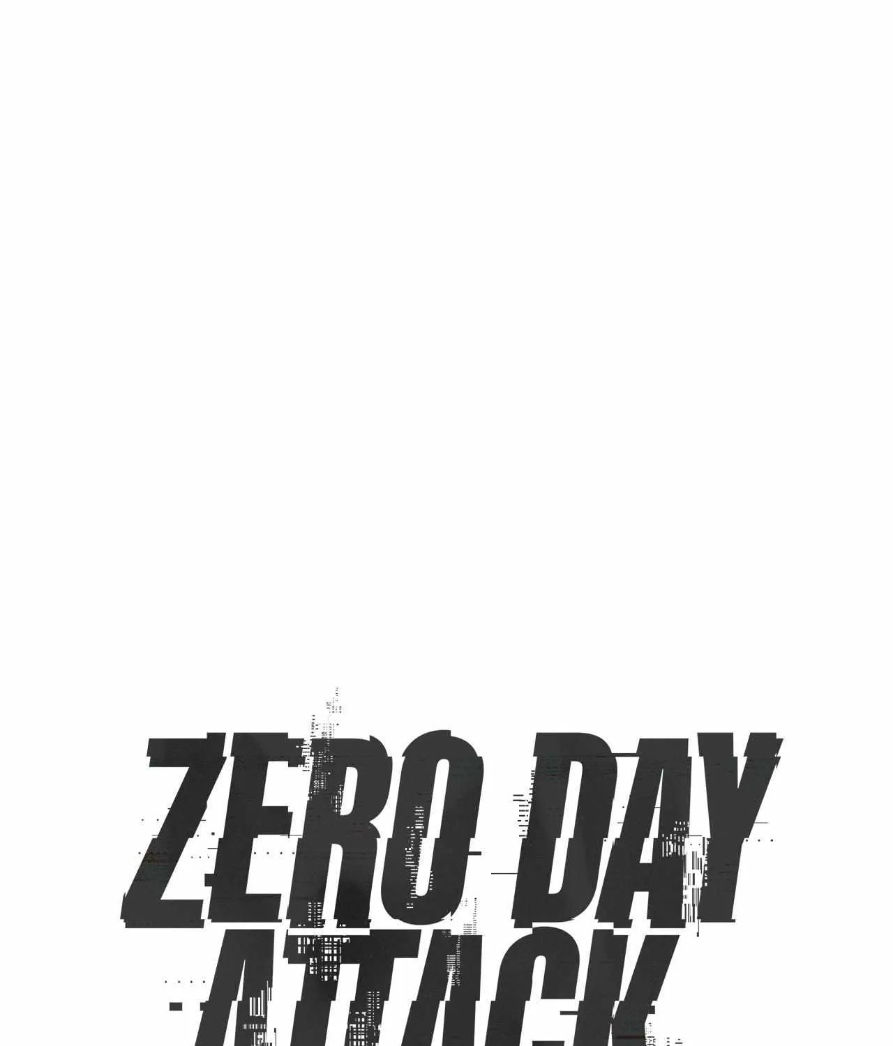 Zero Day Attack Zinmanga X Chapter 31 Page 39