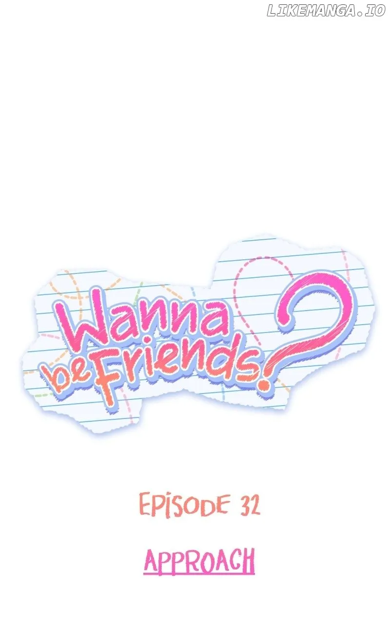 Wanna Be Friends? Zinmanga X Chapter 32 Page 1