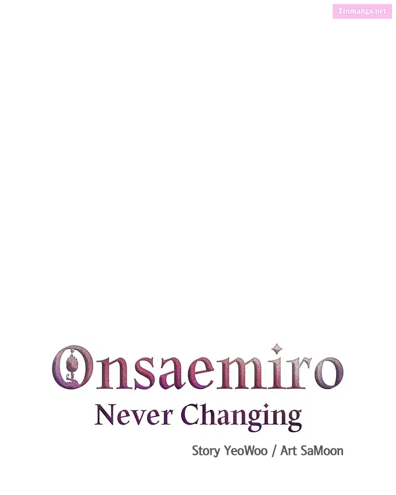 Onsaemiro:Never Changing Zinmanga X Chapter 7 Page 22