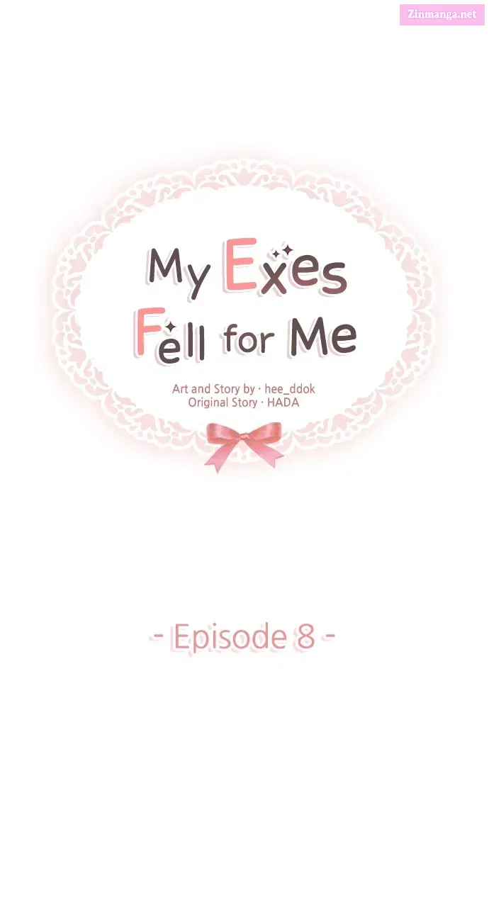 My Exes Fell for Me Zinmanga X Chapter 8 Page 8