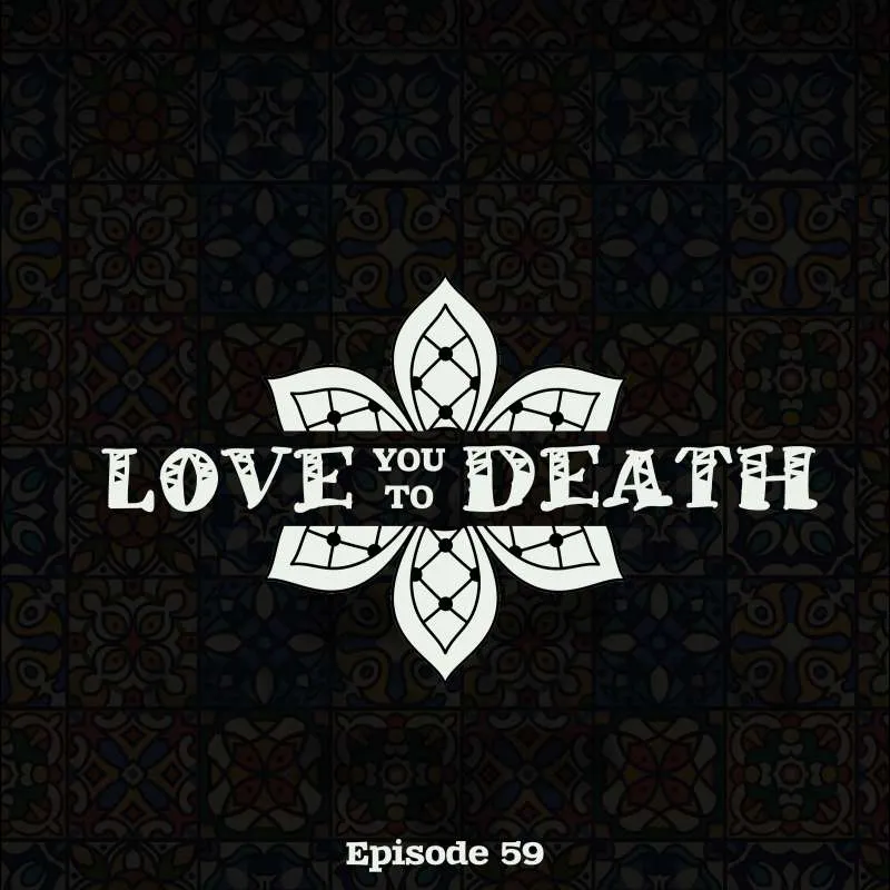 Love Me To Death Zinmanga X Chapter 59 Page 53